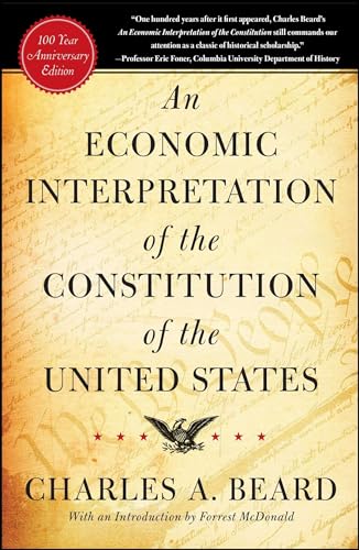 Beispielbild fr An Economic Interpretation of the Constitution of the United States zum Verkauf von Better World Books