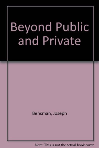 9780029026908: Between Public and Private
