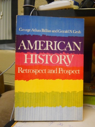 Imagen de archivo de American History: Retrospect and Prospect a la venta por Irish Booksellers