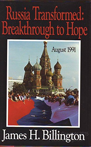 Russia Transformed Breakthrough to Hope (9780029035153) by James H. Billington