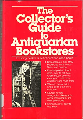 Stock image for The Collector's Guide to Antiquarian Bookstores for sale by Better World Books