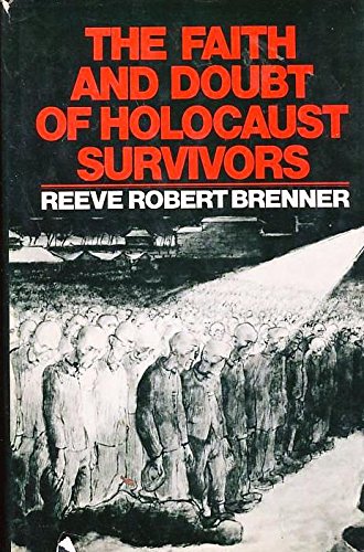 9780029044209: The Faith and Doubt of Holocaust Survivors