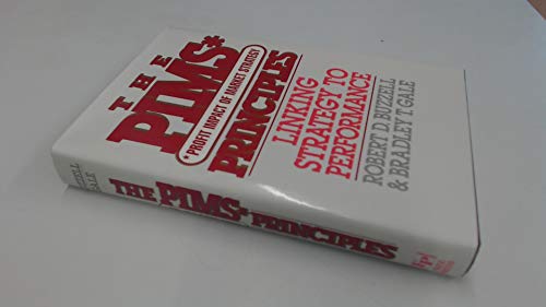 Imagen de archivo de The PIMS Principle: Linking Strategy to Performance a la venta por New Legacy Books