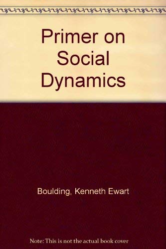 9780029045701: Primer on Social Dynamics