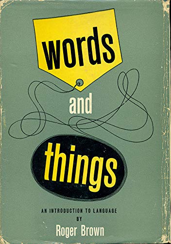 Words and Things - Brown, Alan