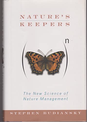 Stock image for Nature's Keepers : The New Science of Nature Management for sale by Better World Books