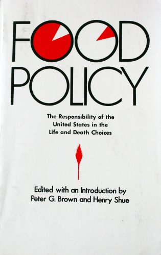 Food Policy (9780029051702) by Brown, Peter G.