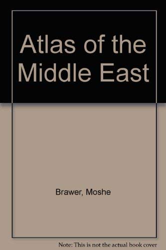 Stock image for The Atlas of the Middle East for sale by The Red Onion Bookshoppe