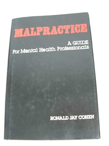 9780029057902: Malpractice: A Guide for Mental Health Professionals