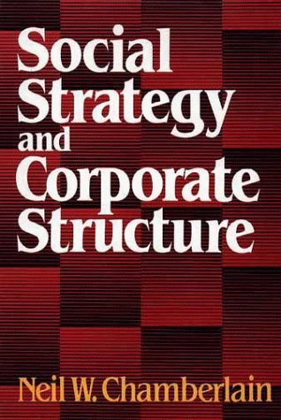 Stock image for Social Strategy and Corporate Structure for sale by Better World Books