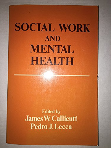 Stock image for Social Work and Mental Health for sale by Wonder Book