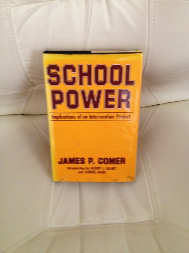 Stock image for School Power : Implications of an Intervention Project for sale by Better World Books