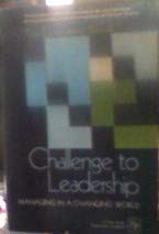 Challenge to Leadership: Managing in a Changing World (9780029065709) by Edward Bursk