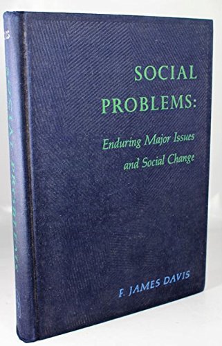 Stock image for Social Problems: Enduring Major Issues and Social Change for sale by Stephen White Books