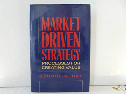 9780029072110: Marketing Driven Strategy: Process for Creating Value