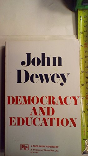 Stock image for Democracy and Education : An Introduction to the Philosophy of Education for sale by Better World Books