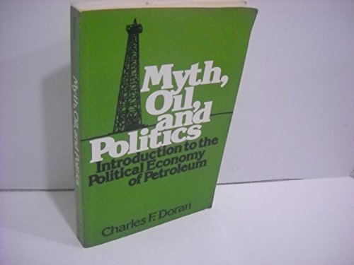 Stock image for Myth Oil Politics Introduction for sale by BookHolders