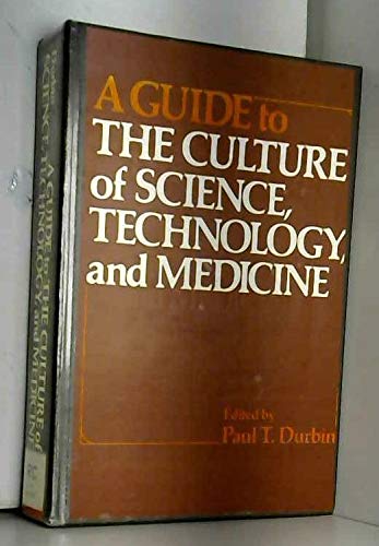 9780029078204: A Guide to the Culture of Science, Technology and Medicine