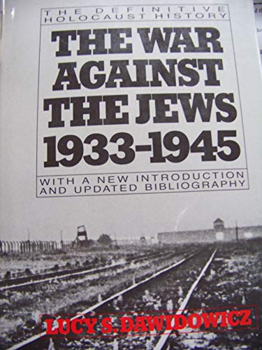 Beispielbild fr War Against the Jews, 1933-1945 zum Verkauf von Ergodebooks