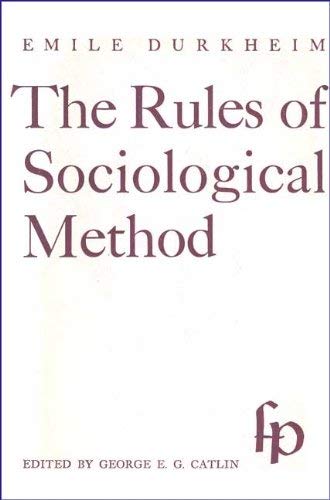 9780029084908: The Rules of Sociological Method