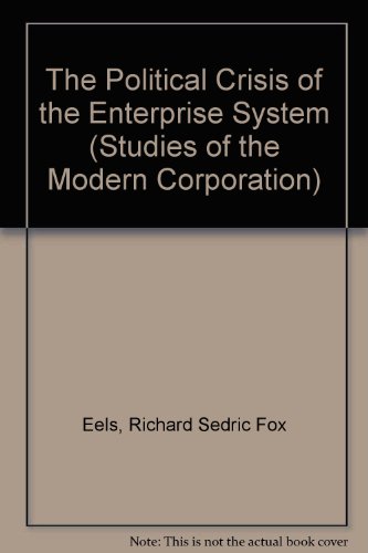 Stock image for The Political Crisis of the Enterprise System for sale by Better World Books