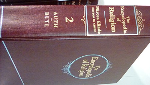 Encyclopedia of Religion Vol 2 Auth - Butl - Eliade