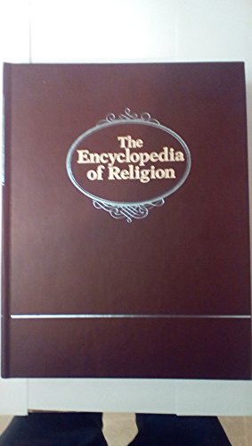 Encyclopedia Religion Volume 1: Vol - Eliade