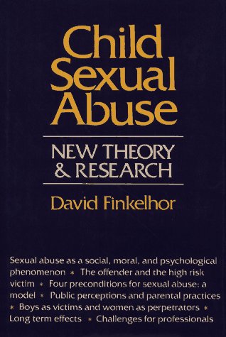 Beispielbild fr Child Sexual Abuse: New Theory and Research zum Verkauf von Hawking Books