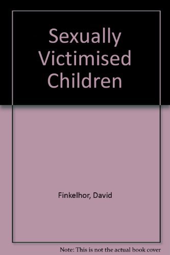 Imagen de archivo de Sexually Victimized Children a la venta por GoldBooks