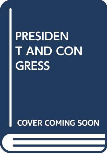 Stock image for President and Congress for sale by Wonder Book