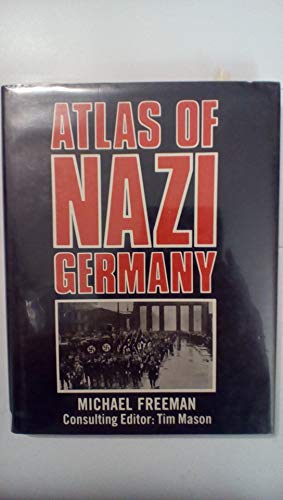 Stock image for Atlas of Nazi Germany for sale by Irish Booksellers