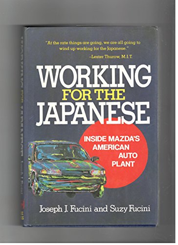 Working for the Japanese: Inside Mazda's American Auto Plant