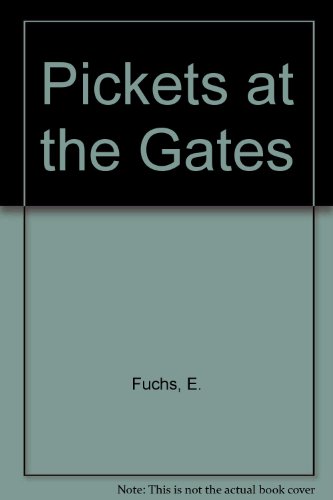 Imagen de archivo de Pickets at the Gates (The Challenge of Civil Rights In Urban Schools) a la venta por GloryBe Books & Ephemera, LLC