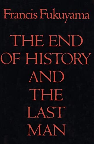 9780029109755: The End of History and the Last Man