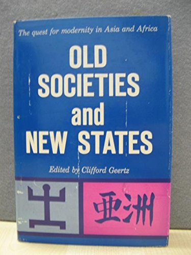 9780029115701: Old Societies and New States