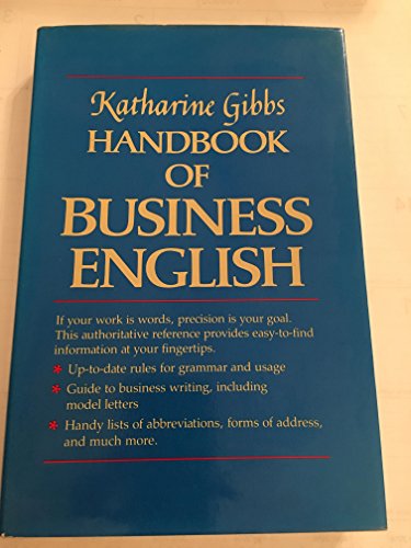 Beispielbild fr Katharine Gibbs Handbook of Business English zum Verkauf von Better World Books