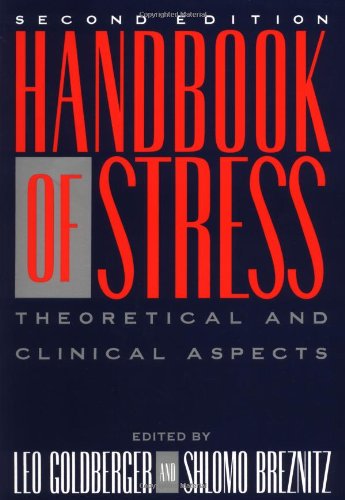Beispielbild fr Handbook of Stress : Theoretical and Clinical Aspects zum Verkauf von Better World Books
