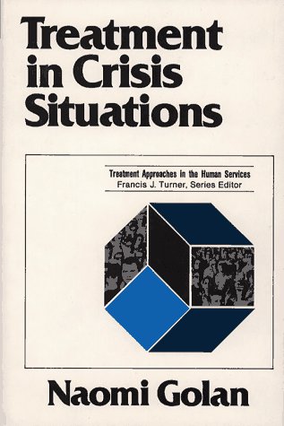 Stock image for TREATMENT IN CRISIS SITUATIONS (Treatment Approaches in the Human Services) for sale by Wonder Book
