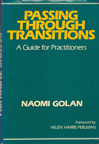 9780029120705: Passing Through Transitions: A Guide for Practitioners