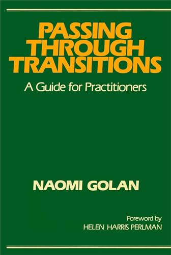 Imagen de archivo de Passing Through Transitions: A Guide for Practitioners a la venta por Revaluation Books