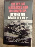9780029122303: The My Lai Massacre and Its Cover-Up: Beyond the Reach of Law? : The Peers Commission Report