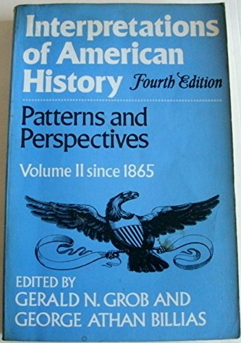 Stock image for Interpretations of American History Patterns and Perspectives Vol. I to 1877 for sale by Booked Experiences Bookstore