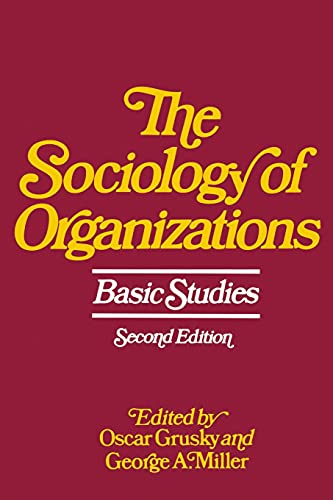 Stock image for The Sociology of Organizations: Basic Studies for sale by SecondSale