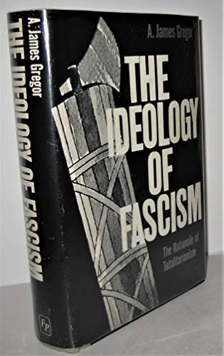 9780029130308: Ideology of Fascism