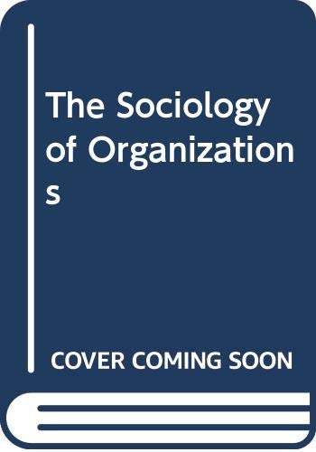 Stock image for The Sociology of Organizations: Basic Studies for sale by Kennys Bookstore