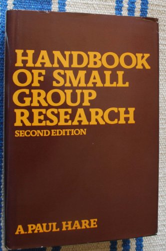 Beispielbild fr Handbook of Small Group Research zum Verkauf von Better World Books