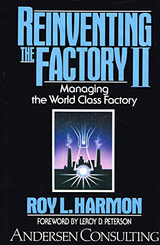 9780029138625: Reinventing the Factory II: Managing the World Class Factory