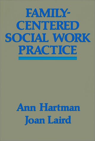 Beispielbild fr Family-Centered Social Work Practice zum Verkauf von UHR Books