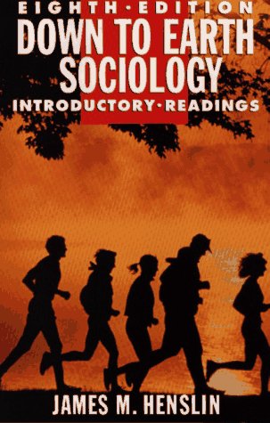 Beispielbild fr Down to Earth Sociology: Introductory Readings zum Verkauf von ThriftBooks-Atlanta