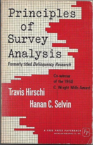 9780029147405: Principles of Survey Analysis: Delinquency Research
